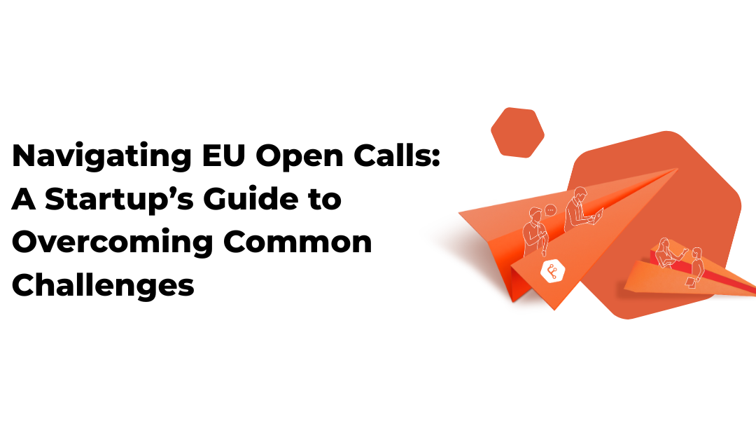 How to navigate EU Open Calls